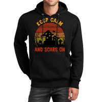 Halloween T  Shirt Funny Halloween Keep Calm And Scare On T  Shirt Unisex Hoodie | Artistshot