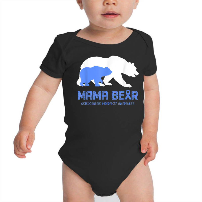 Mama Bear Osteogenesis Imperfecta Awareness Shirt Baby Bodysuit by RosalbaIncorvaia | Artistshot