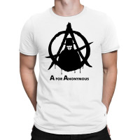 A For Anonymous T-shirt | Artistshot