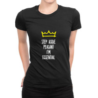 I'm Essential Ladies Fitted T-shirt | Artistshot