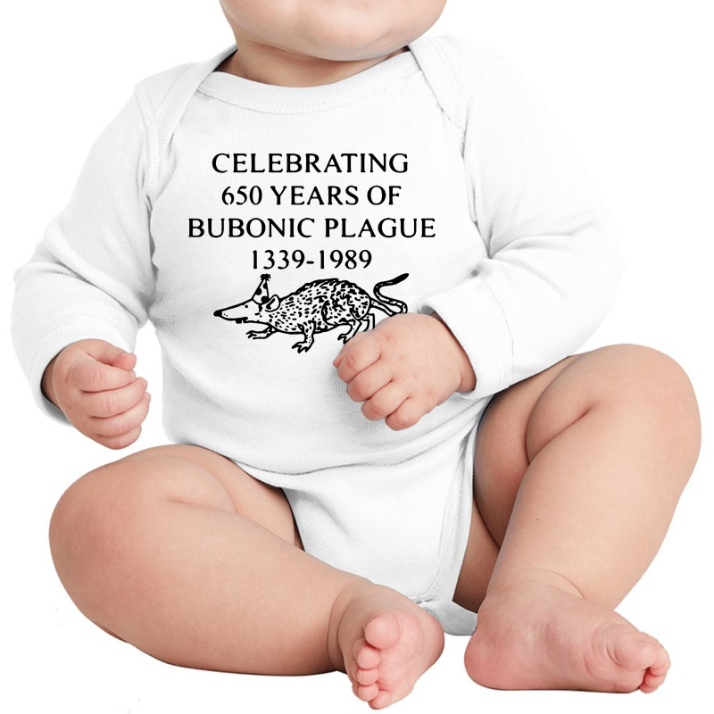 Celebrating 650 Years Of The Bubonic Plague Long Sleeve Baby Bodysuit by Brigjen | Artistshot