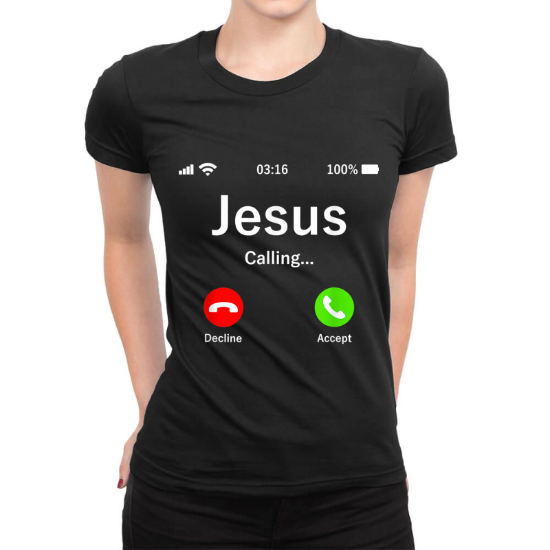 Jesus Is Calling Christian Funny Gifts Ladies Fitted T-Shirt by Aria-Proctor | Artistshot