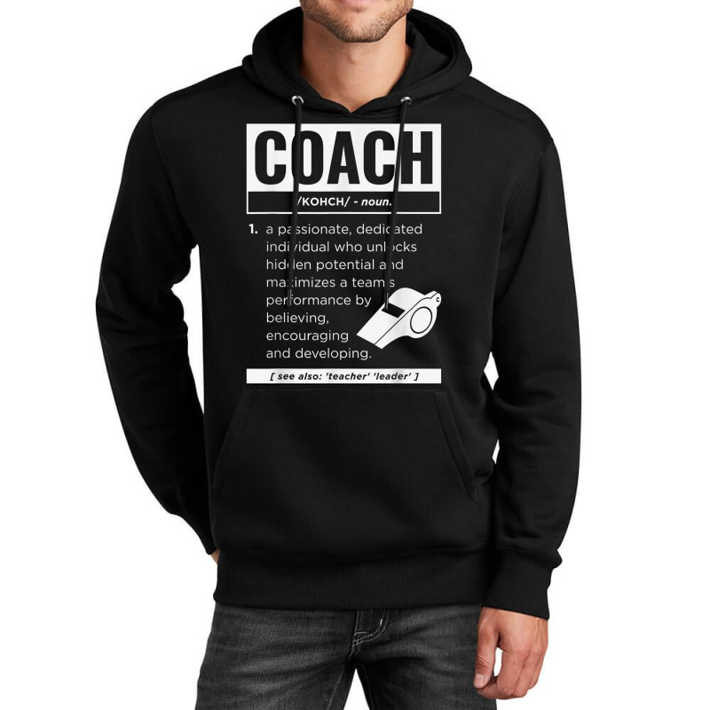 Coach Definition Sport Games Trainer Coaching Funny Gift T Shirt Unisex Hoodie | Artistshot