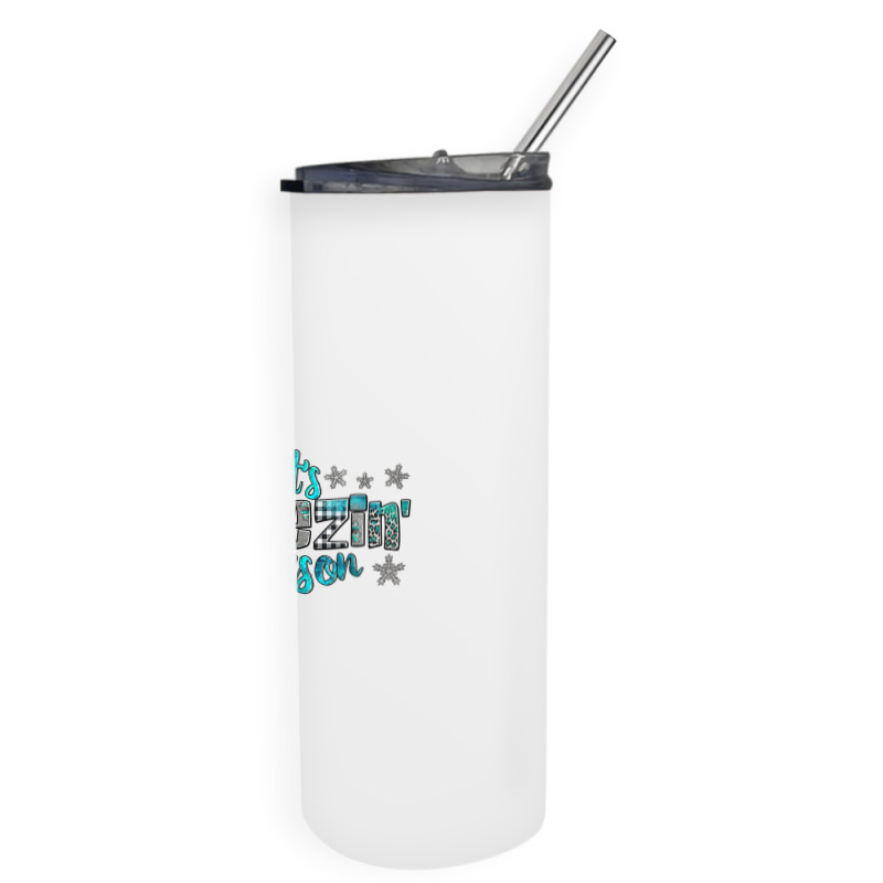 It's Freezin' Season Skinny Tumbler | Artistshot