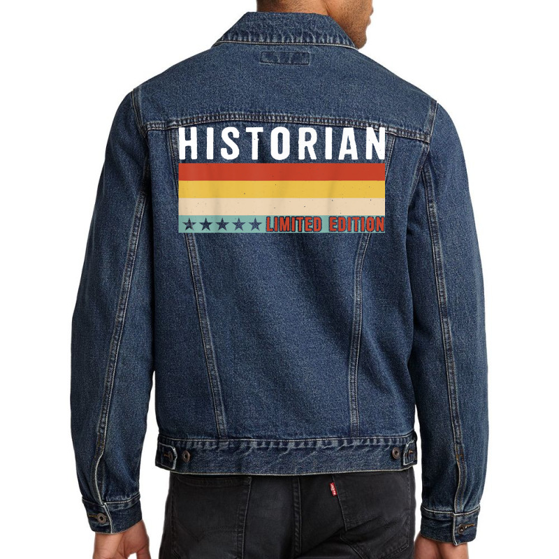 Historian Job Title Profession Worker Appreciation Idea T Shirt Men Denim Jacket | Artistshot