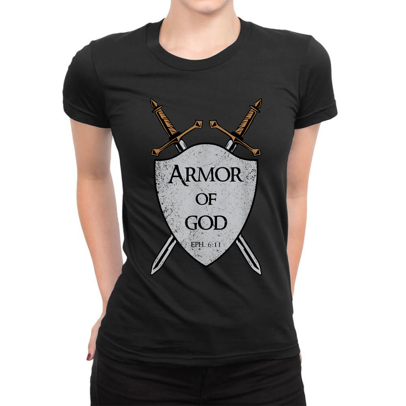 Put On The Armor Of God Shield And Swords Christian Warrior Graphic Ladies Fitted T-Shirt by Aria-Proctor | Artistshot