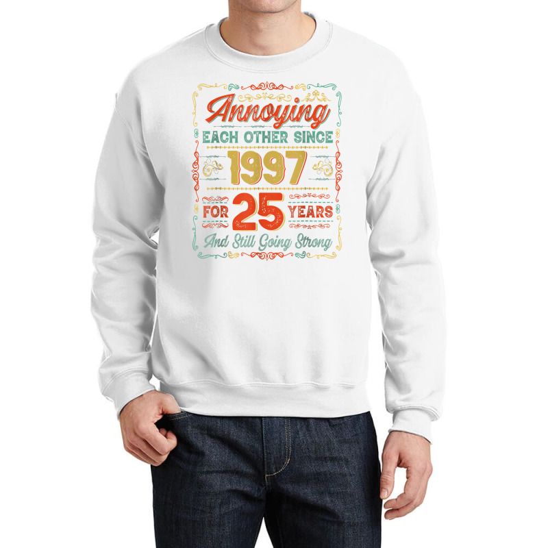 Vintage 25th Anniversary Wedding 25 Years Of Marriage 1997 T Shirt Crewneck Sweatshirt | Artistshot