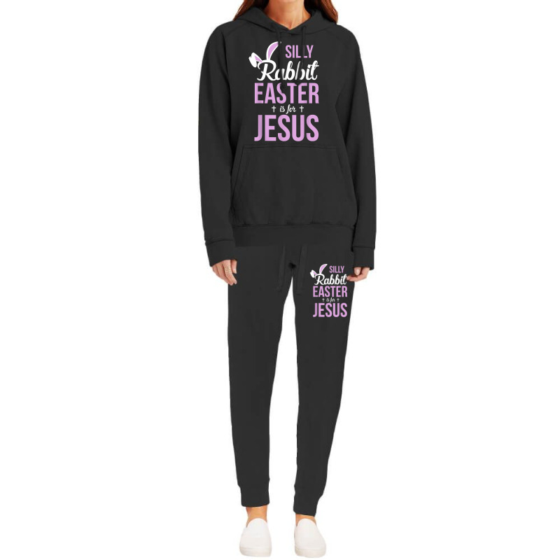 Silly Rabbit Easter Is For Jesus Games Characters Hoodie & Jogger set by Aria-Proctor | Artistshot