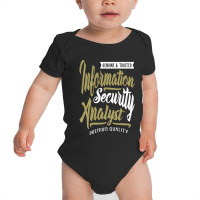 Information Security Analyst Baby Bodysuit | Artistshot