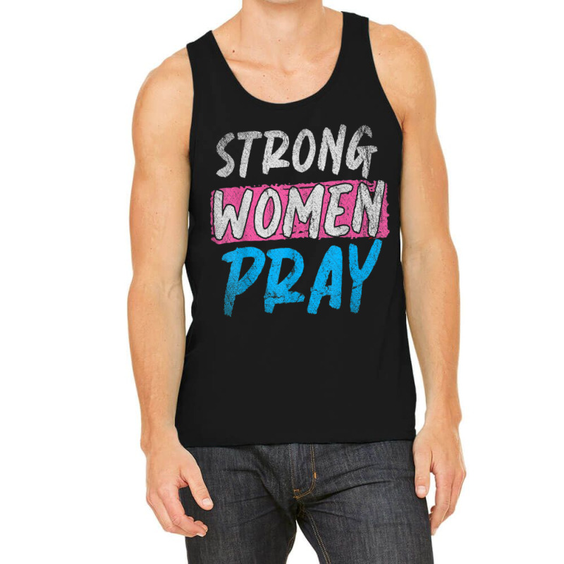 Strong Women Pray Christian Women Jesus Lord Jesus Funny Men Tank Top by Aria-Proctor | Artistshot