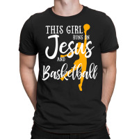 This Girl Runs On Jesus And Basketball Shirt Christian Gift Mens Best T-shirt | Artistshot