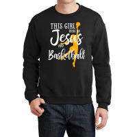 This Girl Runs On Jesus And Basketball Shirt Christian Gift Mens Best Crewneck Sweatshirt | Artistshot