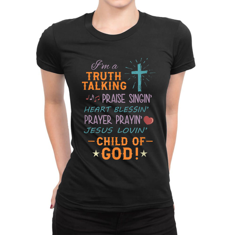 Truth Praise Blessing Pray Child Of God Christian Music Vintage Retro Ladies Fitted T-Shirt by Aria-Proctor | Artistshot