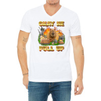 Okay He Pull Up Tee Capybara Fire Tee Capybara Lover Gift T Shirt V-neck Tee | Artistshot