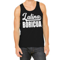 Boricua Puerto Rican Latina T Shirt Tank Top | Artistshot