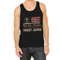 We The People Trust Jesus - Usa Flag Christian Patriotic Music Retro Tank Top | Artistshot