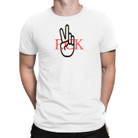 Fck T-shirt | Artistshot