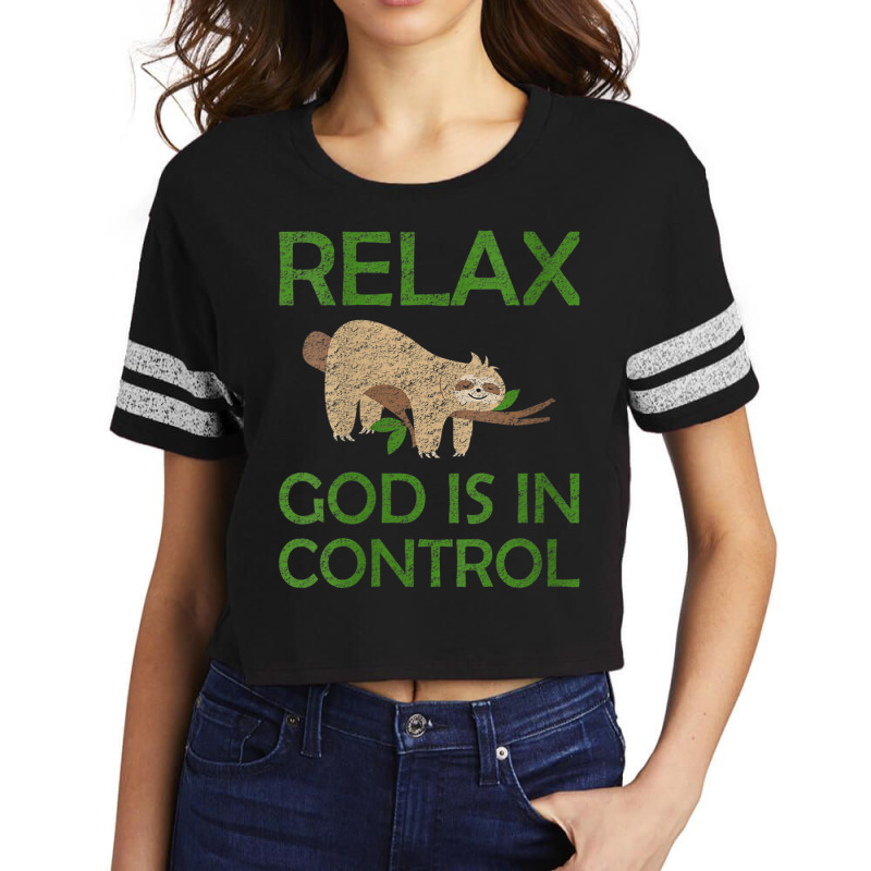 Womens Relax God Is In Control Sloth Lover Christian Faith Bible Funny Scorecard Crop Tee by Aria-Proctor | Artistshot