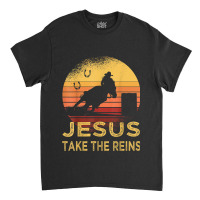 Vintage Retro Horse Barrel Racing Jesus Take The Reins Rodeo Classic T-shirt | Artistshot