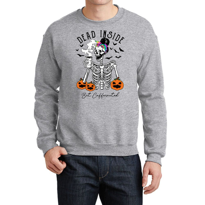 Halloween T  Shirt Dead Inside But It's Halloween T  Shirt Crewneck Sweatshirt | Artistshot