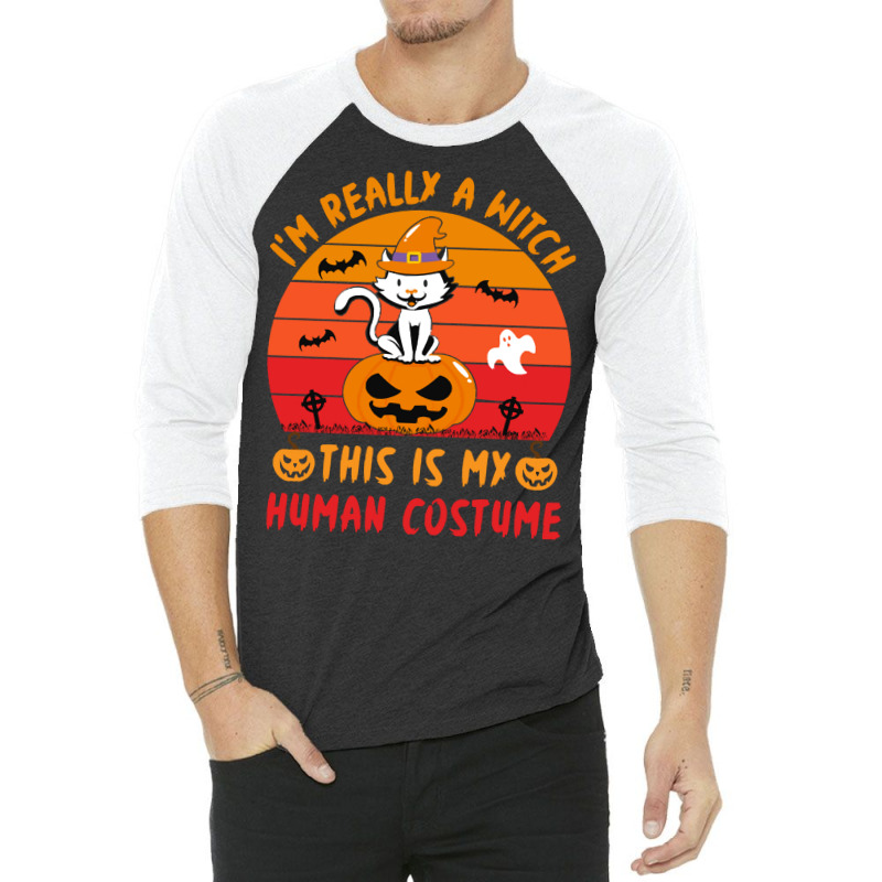 Halloween T  Shirt Funny Halloween This Is My Human Costume T  Shirt 3/4 Sleeve Shirt | Artistshot