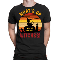 Halloween T  Shirt Funny Halloween What's Up Witches Cat T  Shirt T-shirt | Artistshot