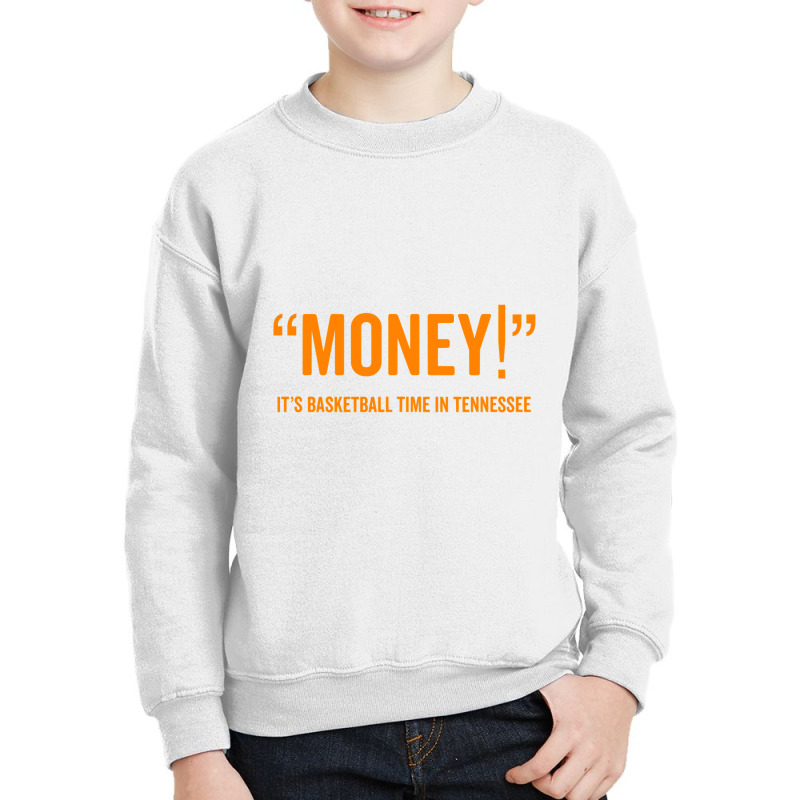 Money! Its Basketball Time In Tennessee Shirt Fan Game Tee Youth Sweatshirt by bakien89 | Artistshot