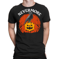 Halloween T  Shirt Nevermore Halloween Poe T  Shirt T-shirt | Artistshot