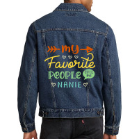 My Favorite People Call Me Nanie Cool Mothers Day Gift Nanie Men Denim Jacket | Artistshot