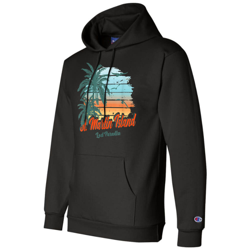 St. Martin Island Beach Shirt Lost Paradise Champion Hoodie by sabadmscoastlw | Artistshot