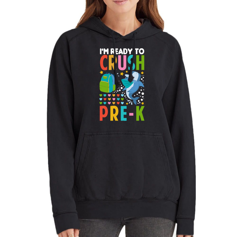 Back To School T Shirti'm Ready To Crush Pre K Shark Back To School T Vintage Hoodie | Artistshot