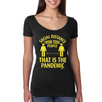 Social Distance For Toxic People Premium T Shirt Women's Triblend Scoop T-shirt | Artistshot