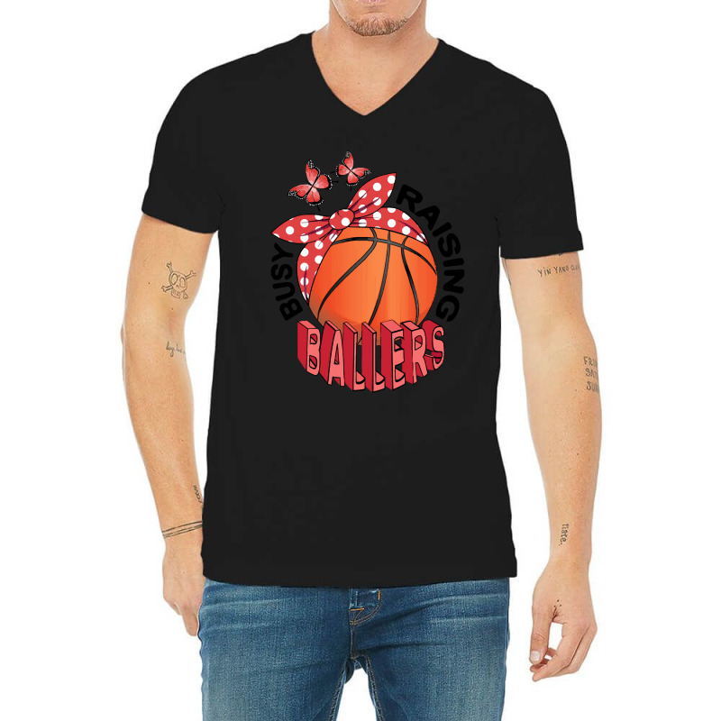 Basketball T Shirtbasketball   Busy Raising Ballers T Shirt V-neck Tee | Artistshot