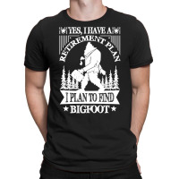 Bigfoot T Shirtbigfoot Sasquatch Retirement T Shirt T Shirt T-shirt | Artistshot