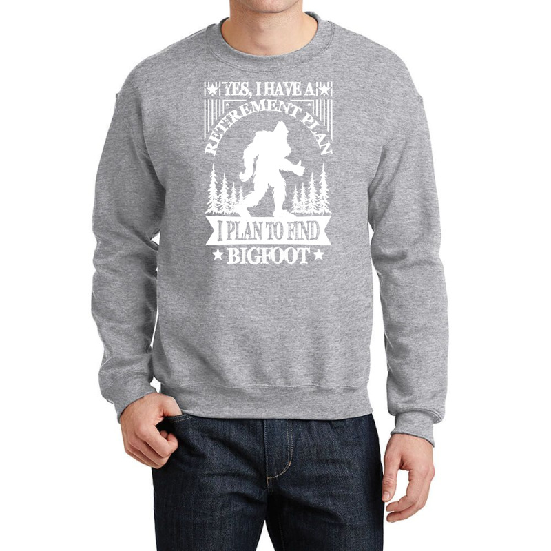 Bigfoot T Shirtbigfoot Sasquatch Retirement T Shirt Crewneck Sweatshirt | Artistshot