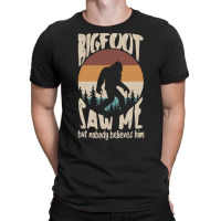 Bigfoot T Shirtbigfoot Saw Me T Shirt (1) T-shirt | Artistshot