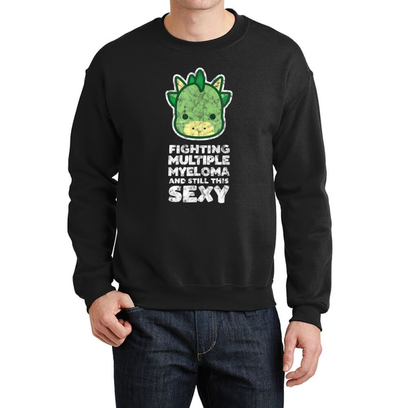 Fighting Multiple Myeloma Still This Sexy Quote Dragon Video Games Cha Crewneck Sweatshirt by HailieDesign | Artistshot