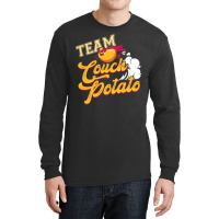 Team Couch Potato Chilling Relaxing Lazy Potato Slacker Sweatshirt Long Sleeve Shirts | Artistshot