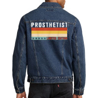 Prosthetist Job Title Profession Worker Appreciation Idea T Shirt Men Denim Jacket | Artistshot