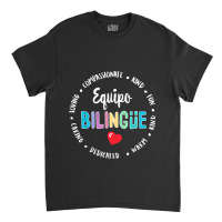 Equipo Bilingue Spanish Bilingual Team Squad Back To School Classic T-shirt | Artistshot