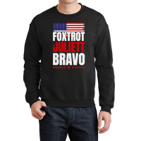 Foxtrot Juliett Bravo Expressive Design Crewneck Sweatshirt | Artistshot