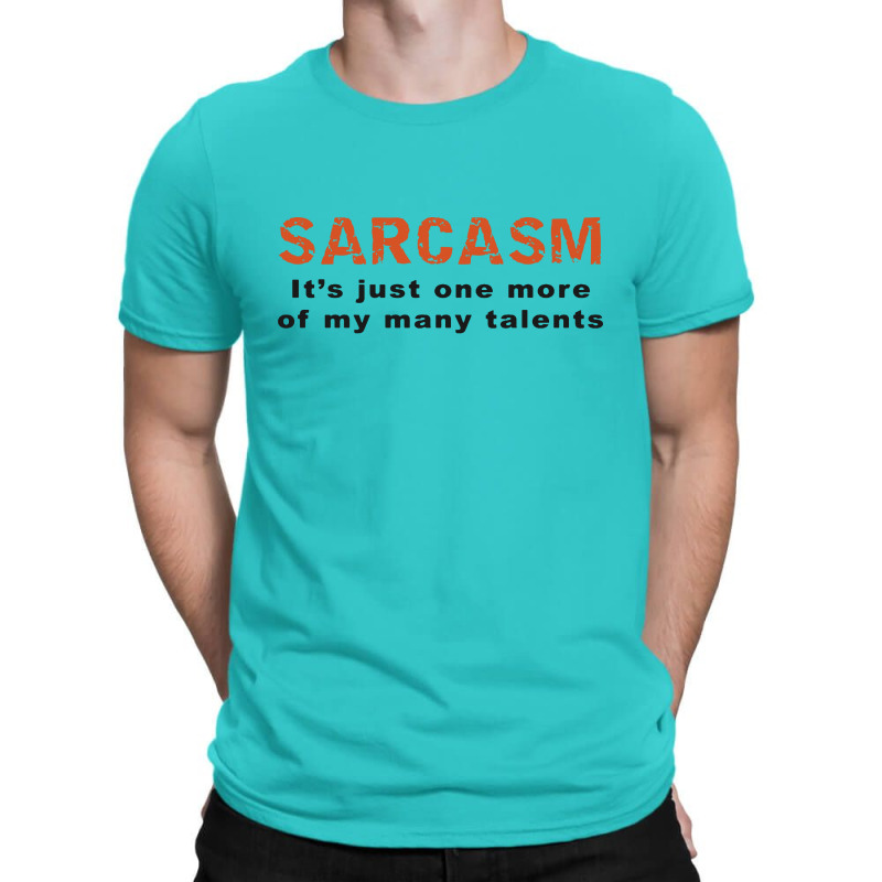 Custom Sarcasm Funny Sayings And Quotes T-shirt By Milanacr - Artistshot