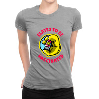 Elated To Be Vaccinated   Vaccinated Ladies Fitted T-shirt | Artistshot