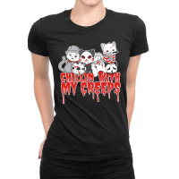 Chillin With My Creeps Cat Horror Serial Killer Halloween T Shirt Ladies Fitted T-shirt | Artistshot