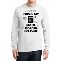 This Is My Scary Math Teacher Costume Halloween Cartoon Character Long Sleeve Shirts | Artistshot