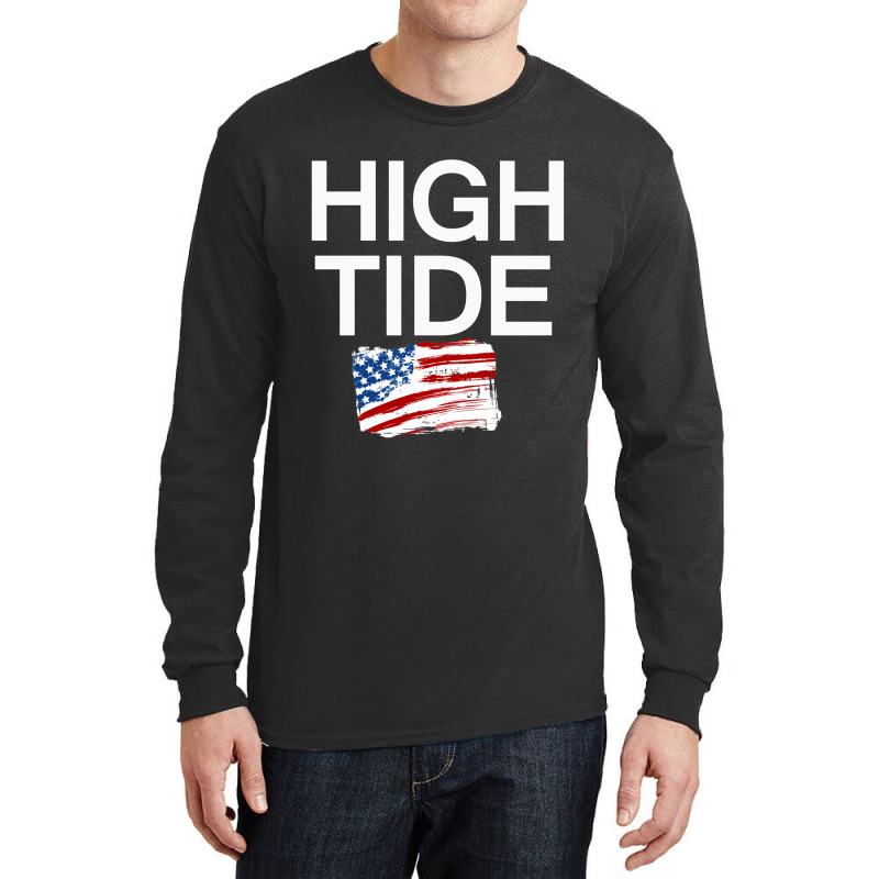 High Tide  America  Design Tees Long Sleeve Shirts by cogentprint | Artistshot