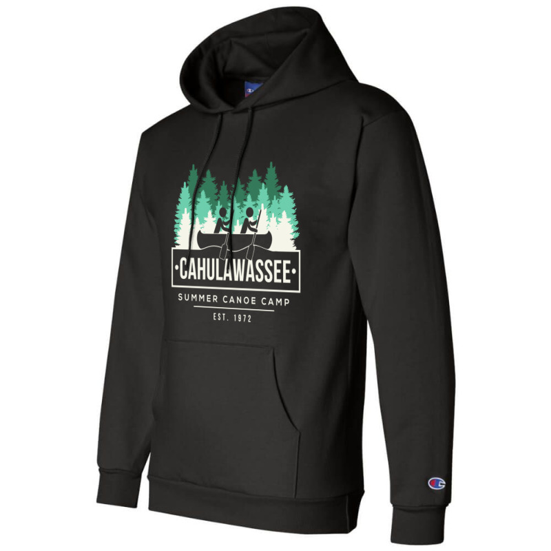 Cahulawassee Summer Canoe Club Deliverance Champion Hoodie | Artistshot