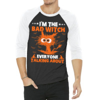 Bad Witch Everyone Talking About Cat Halloween Costume 49 3/4 Sleeve Shirt | Artistshot