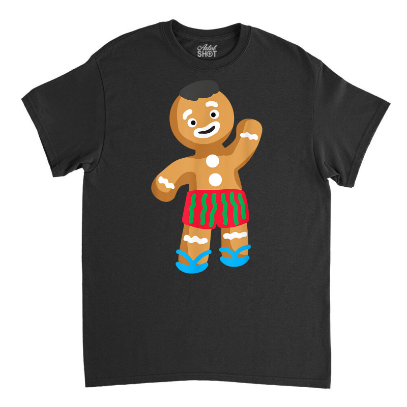 Gingerbread Man In Swimming Trunks  Christmas In July T Shirt Classic T-shirt by CrespinoEllawyn | Artistshot