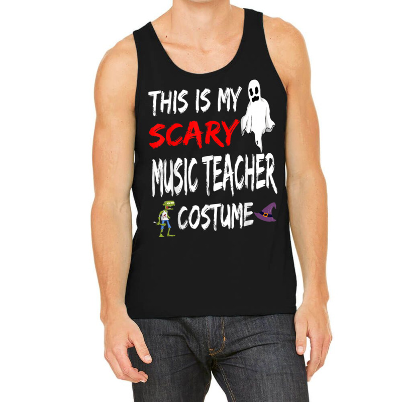 Halloween This Is My Scary Music Teacher Costume Witch Ghost Design Ch Tank Top | Artistshot